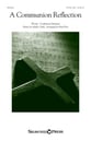 A Communion Reflection SATB choral sheet music cover